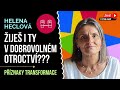 Helena heclov duchovn rozvoj a vnitn nezvislost pznaky transformace tipy pro osobn rozvoj