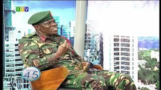 #DAKIKA45 na Generali Venance Mabeyo - Mkuu wa Majeshi Tanzania.