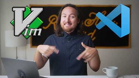 Are you using Vim and VS Code together the right way?