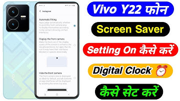 Vivo Y22 Screen Saver Setting Kakse On Kare ।। How To Use Scree Saver On Vivo Y22