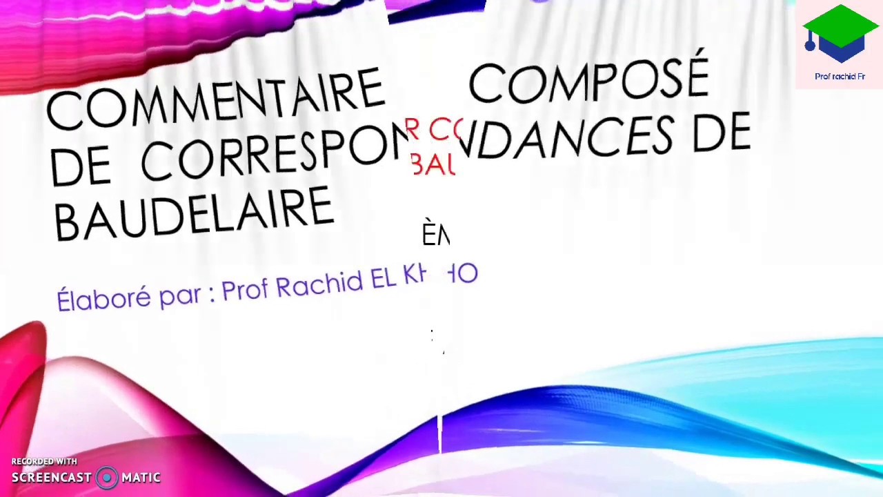 Vidéo complète du commentaire composé ou littéraire du poème
