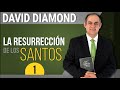 DAVID DIAMOND - LA RESURRECCIÓN DE LOS SANTOS 1 - SUSCRÍBETE A ESTE CANAL #daviddiamond