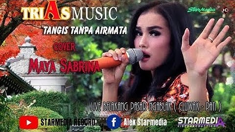 MAYA SABRINA - TANGIS TANPA AIR MATA - TRIAS MUSIC