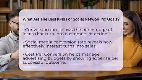 What Are The Best KPIs For Social Networking Goals? - Everyday-Networking
