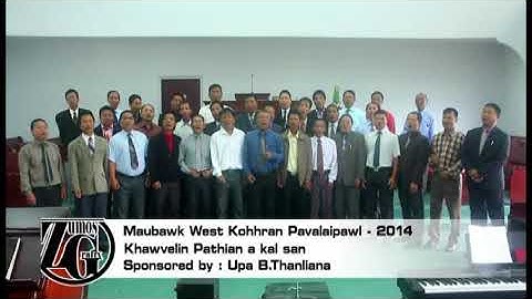 Maubawk West Kohhran Pavalai Pawl - Khawvelin Pathian a kalsan
