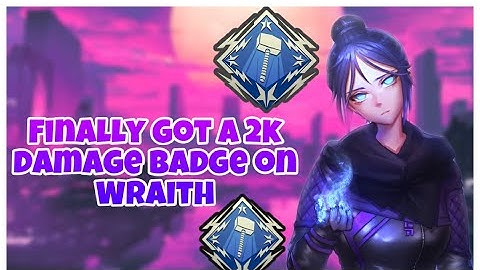 Finally Got A 2K damage Badge On Wraith(APEX LEGENDS PS4)
