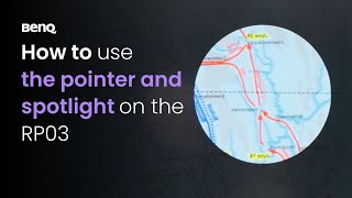 How to use the pointer and spotlight on the RP03 | BenQ Education