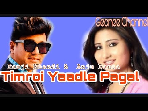 Timrai Yadle Pagal  Anju Panta And Ramji Khandi  Latest Nepal Lok Dohori Folk Song 2021