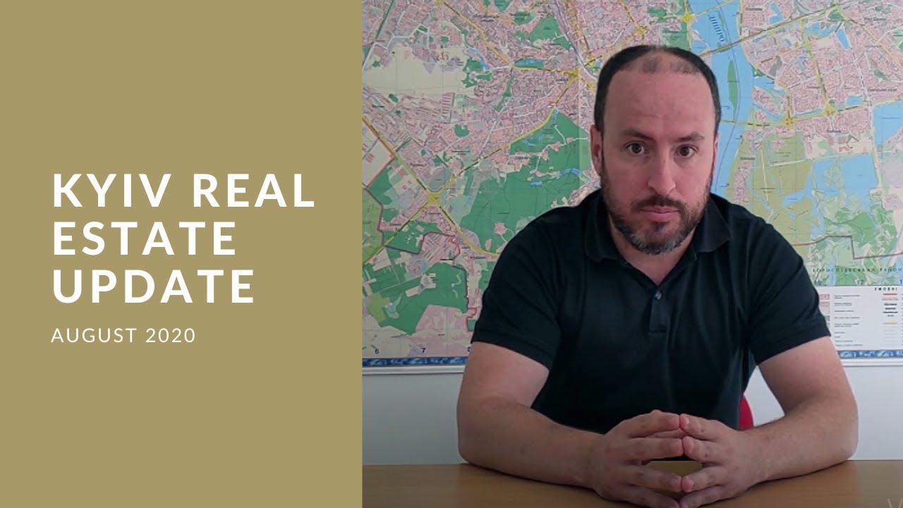 Kyiv real estate update from August 2020 YouTube