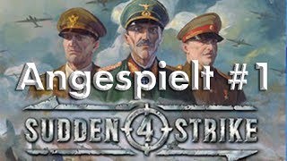 Angespielt: Sudden Strike 4 – Die Schlacht bei Sedan #1 (Vorschau-Version / Let's Play / deutsch)