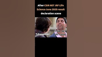 After CSIR NET JRF Life Science June 2025 result declaration scene | CSIR | GATE | DBT | ICMR