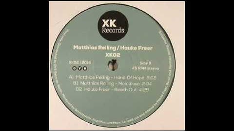 Matthias Reiling - Hand Of Hope (XK 02)