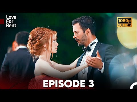 Love For Rent Episode 3 HD (English Subtitle) - Kiralık Aşk