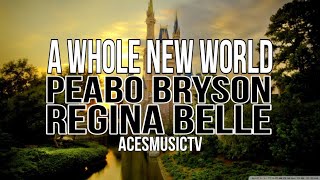 A WHOLE NEW WORLD - PEABO BRYSON & REGINA BELLE