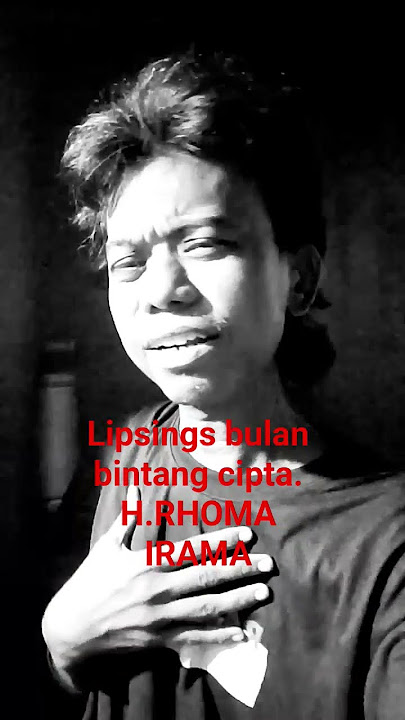 bulan bintang  cipta. h. Rhoma irama soundtrack film JAKA SWARA lipsings from youtube