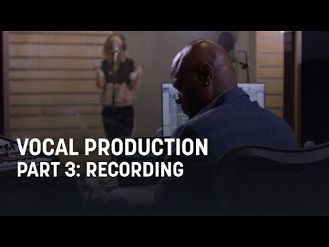 Vocal Production, Part 3: Recording Vocals in the Studio