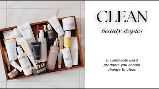 6 Clean Beauty Staples You Should Have in Your Home. + A Bonus Item!