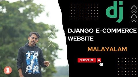 Create an E-commerce Store in Malayalam with Python Django in 2023!