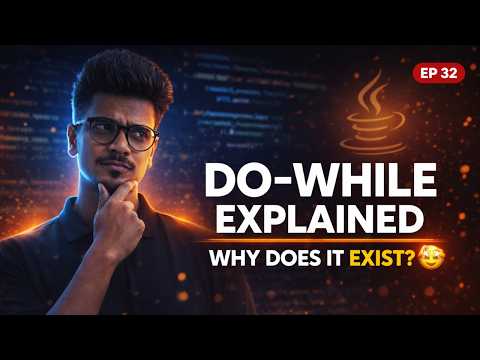 Do-While Loop in Java 😳 Why It Exists + Guaranteed 1 Execution Explained #32