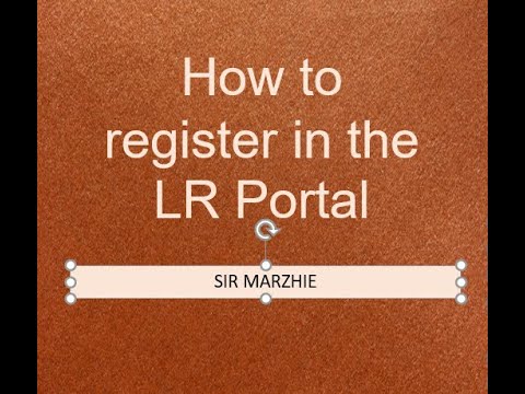 How to register and access the LR Portal