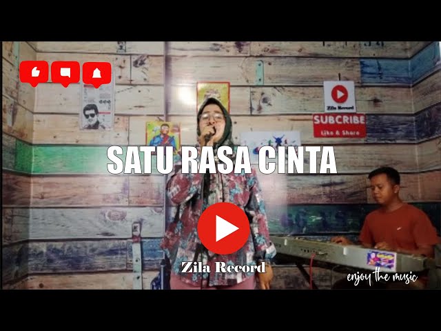 SATU RASA CINTA - ZILA RECORD Cover - Vokal Anna - Organ tunggal class=