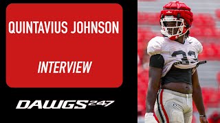 Georgia OLB Quintavius Johnson describes the 'fire, passion, and energy' at practice this week