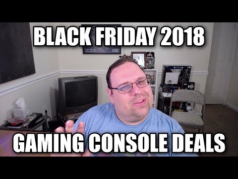 Black Friday 2018 Gaming Console Deals