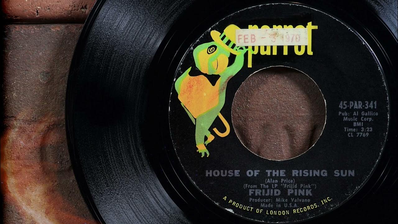Frijid Pink - House Of The Rising Sun ...1970 Frijid Pink - House Of The Rising Sun ...1970