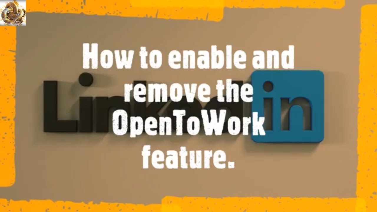 How to enable and remove the OpenToWork feature in LinkedIn