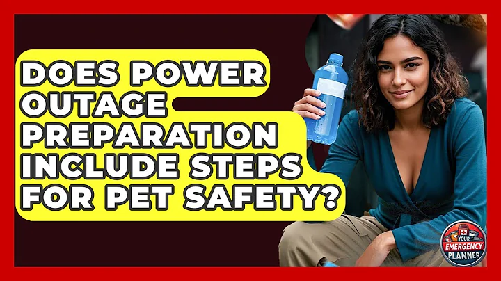 Does Power Outage Preparation Include Steps for Pet Safety? | Your Emergency Planner