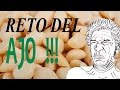 RETO DEL AJO !!!