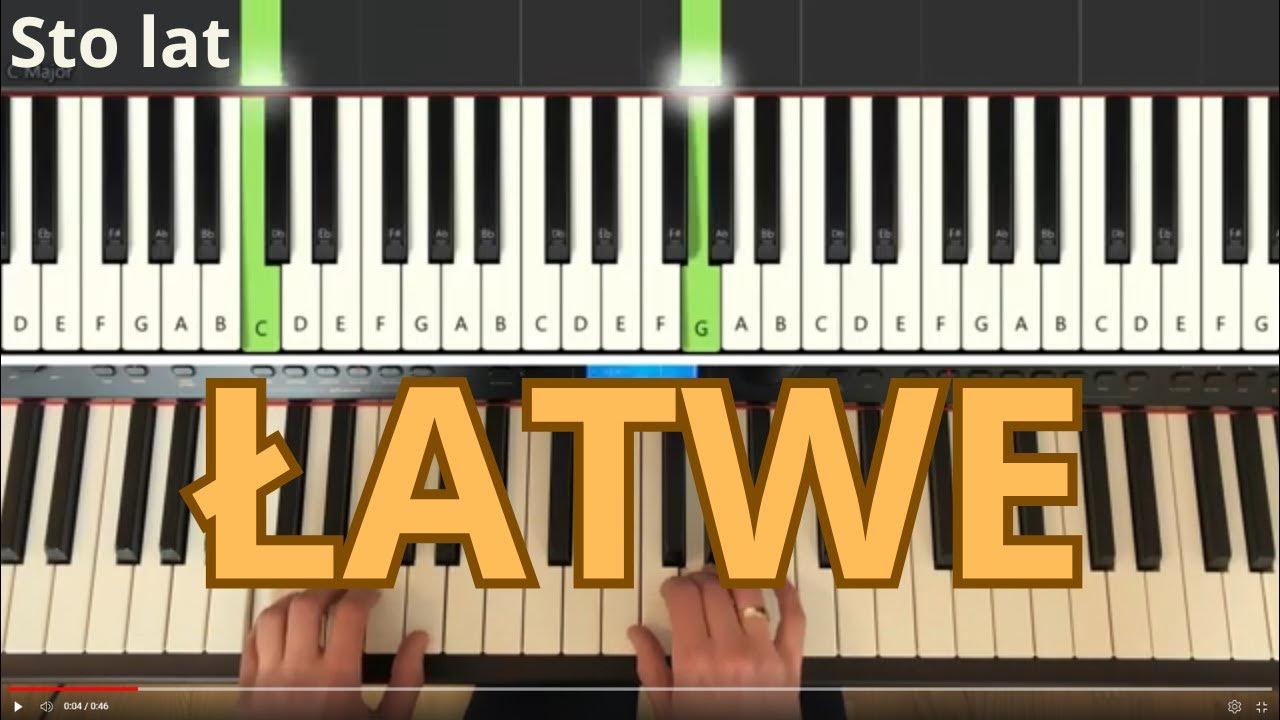 Wlazł Kotek Na Płotek Jak Zagrać Na Pianinie "Sto lat" - łatwy tutorial na pianino, Synthesia, jak zagrać "Sto lat