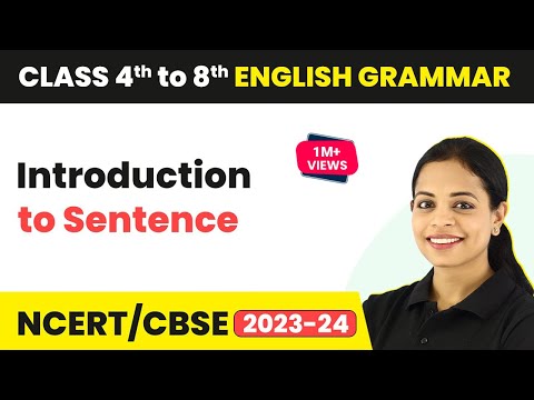 वाक्य का परिचय | कक्षा 4 वीं - 8 वीं अंग्रेजी व्याकरण