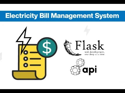 Electricity Bill Management System Flask API