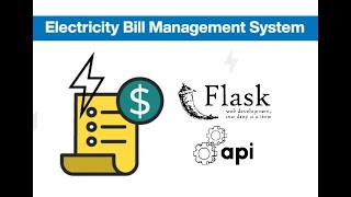 Electricity Bill Management System Flask API