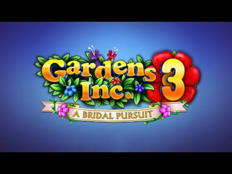 Gardens Inc. 3: A Bridal Pursuit Gameplay | HD 720p