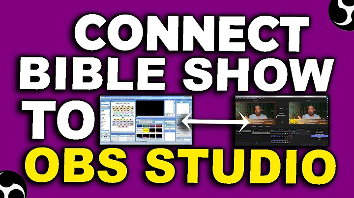 Showcasing the Bible on OBS: Easy Linking with OBS Studio