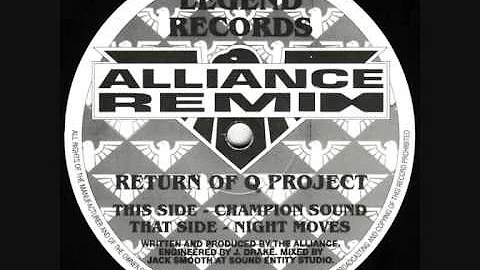 Q Project - Champion Sound (Alliance Remix) (1993)