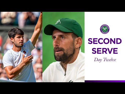Djokovic fails to make final for first time since 2017 | Second Serve | Day 12 | Wimbledon 2025