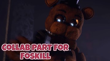 SFM / FNAF | Collab part for Foskill | "Five more nights" - JtMusic