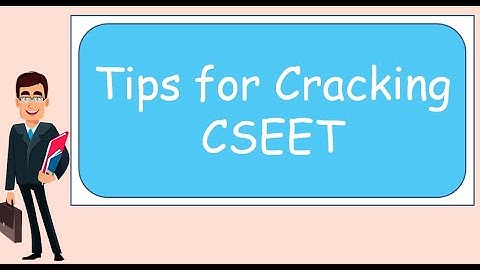 3 Tips for cracking CSEET exam in first attempt
