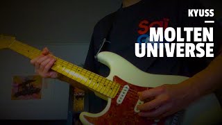 Kyuss - Molten Universe (Guitar Cover)