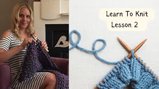 Learn To Knit Lesson 2 -  Easy Cast On For Beginners