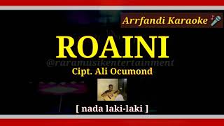 Roaini karaoke tanpa vocal [ lagu daerah ocu kampar ]