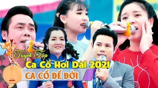 Ca cổ hơi dài 2021 Cực Hay...! Ngọc Nữ Mỹ Tiên, Lê Minh Hảo, Bùi Trung Đẳng, Phương Thảo, Yến Khoa