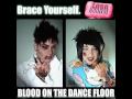 Blood On the Dance Floor - Lose Control [Lyrics in crotchbar]