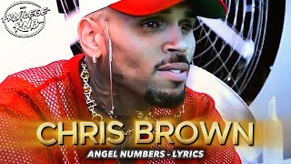 Chris Brown - Angel Numbers [Extended Version] (Lyrics)