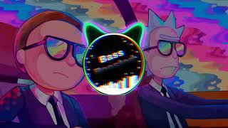 Rick and Morty  Evil Morty song [Bass Boosted]
