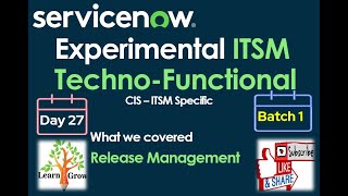 ITSM Batch 1 | Day 27 | Release Management Overview