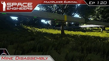 Mine Disassembly | Space Engineers Multiplayer Survival - Modded | #120